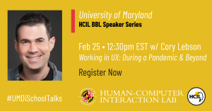 HCIL BBL: Speaker Series: Cory Lebson